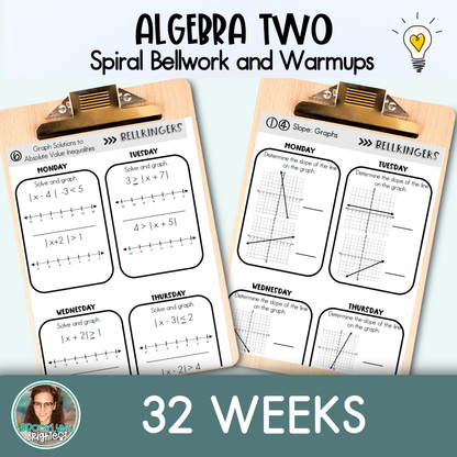 Algebra Two Spiral Bellringers, Warmups, and Bellwork