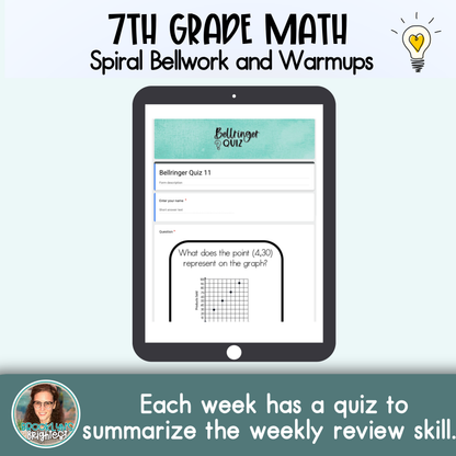 7th Grade Math Spiral Bellringers, Warmups, Bellwork Middle School Math